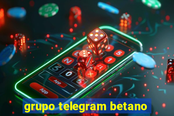 grupo telegram betano